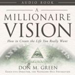A Millionaire Vision, Don M. Green
