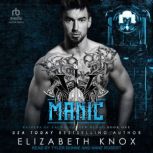 Manic, Elizabeth Knox