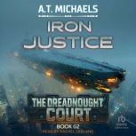 Iron Justice, A.T. Michaels