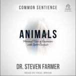 Animals, Dr. Steven Farmer
