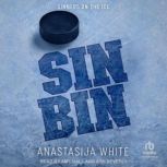 SINBIN, Anastasija White