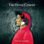 The Divine Comedy, Dante Alighieri