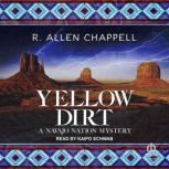 Yellow Dirt, R. Allen Chappell