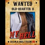 My Hell audiobook with male voice, Dama Beltran