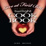 Love at First Bite, The Unofficial Tw..., Gina Meyers