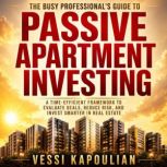 THE BUSY PROFESSIONALS GUIDE TO PASS..., Vessi Kapoulian