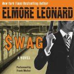 Swag, Elmore Leonard