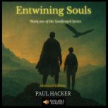 Entwining Souls, Paul Hacker