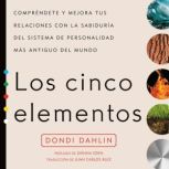 Los cinco elementos, Dondi Dahlin