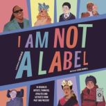 I Am Not a Label, Cerrie Burnell