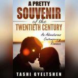 A Pretty Souvenir of the Twentieth Ce..., Tashi Gyeltshen