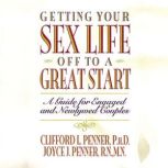 Getting Your Sex Life Off to a Great ..., Clifford Penner