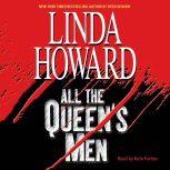 All The Queens Men, Linda Howard
