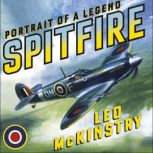 Spitfire, Leo McKinstry