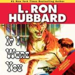 If I Were You, L. Ron Hubbard