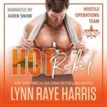 HOT Rebel, Lynn Raye Harris