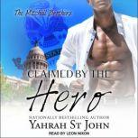 Claimed By the Hero, Yahrah St. John