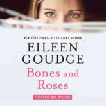 Bones and Roses, Eileen Goudge
