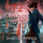 The Blood of Solomon, James E Wisher