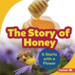 The Story of Honey, Robin Nelson