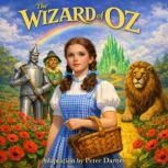 The Wizard of Oz, Peter Darnes