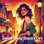 Delilah Green Doesnt Care Book Summ..., Isla Monroe