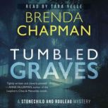 Tumbled Graves, Brenda Chapman