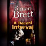 A Decent Interval, Simon Brett