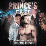 The Princes Fate, Caroline Gibson