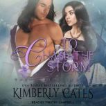 To Chase The Storm, Kimberly Cates