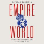 Empireworld, Sathnam Sanghera