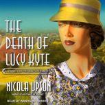 Death of Lucy Kyte, Nicola Upson