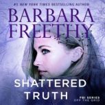Shattered Truth A Thrilling FBI Roma..., Barbara Freethy