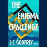 The Enigma Challenge, S.C. Godfrey