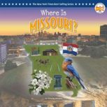 Where Is Missouri?, Annette Whipple