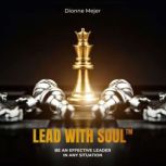 Lead With Soul, Dionne Mejer
