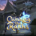 Climbing the Ranks, Tao Wong