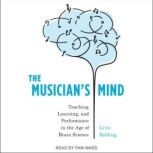 The Musicians Mind, Lynn Helding
