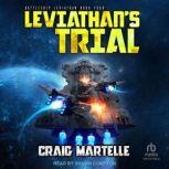 Leviathans Trial, Craig Martelle