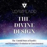 The Divine Design, Lorie Ladd