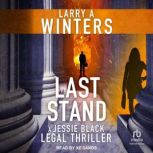 Last Stand, Larry A. Winters