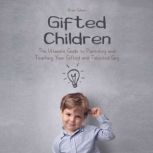 Gifted Children, Brian Gibson