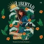 Libertad, Cassandra James