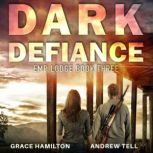 Dark Defiance, Grace Hamilton