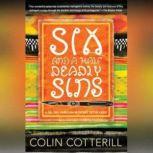 Six and a Half Deadly Sins, Colin Cotterill