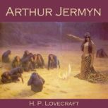 Arthur Jermyn, H. P. Lovecraft
