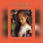 Shakespeares Daughter, Peter W. Hassinger