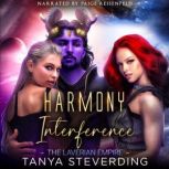 Harmony Interference, Tanya Steverding