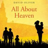 All About Heaven, David Oliver