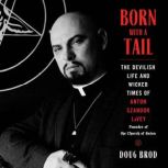 Born with a Tail, Doug Brod